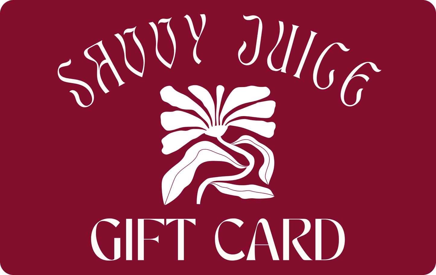 Savvy Juice Gift Card